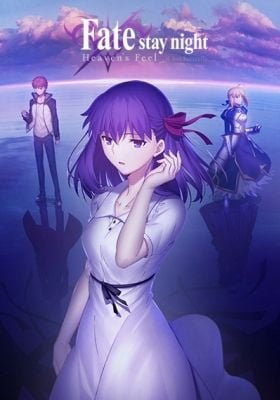 Fate/stay night: Heaven's Feel - II. Lost Butterfly