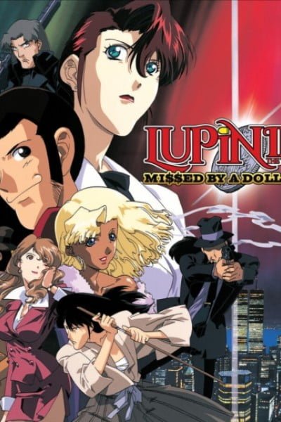 Lupin III: Missed by a Dollar