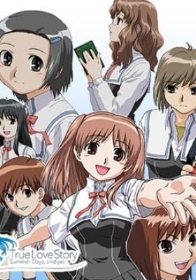 True Love Story Summer Days, and yet...